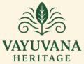 Vayuvana Heritage